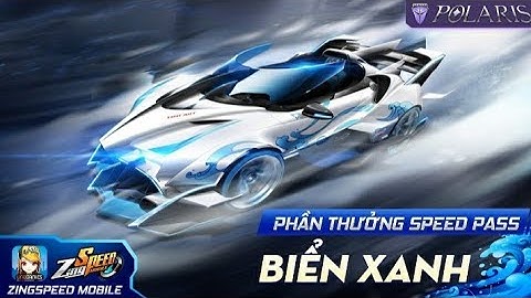 ZingSpeed Mobile | Review sức mạnh của xe A Biển Xanh | SpeedPass mùa 6