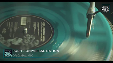 Push - Universal Nation (Original Mix) [Bonzai Vinyl]