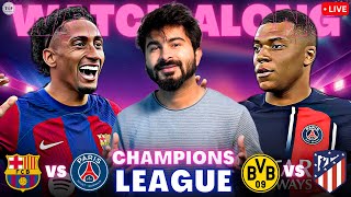 Barcelona v PSG | Dortmund v Atletico | UEFA Champions League | LIVE Reaction & Watchalong