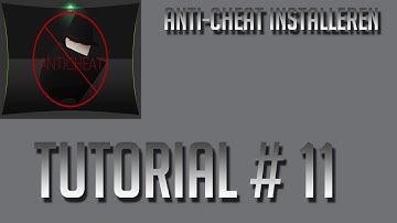 HD || Dutch || 1.7.2 || Anti-Cheat installeren || Dutch || HD