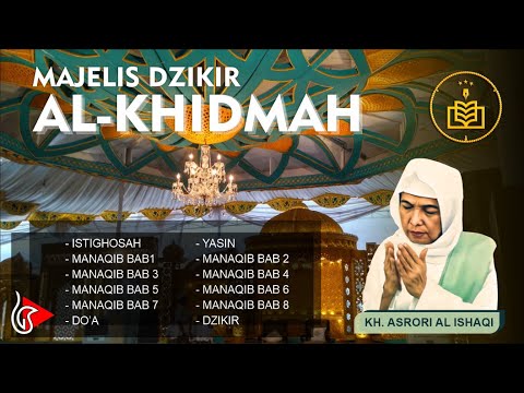 Al-Khidmah || Full Istighosah, Yasin \u0026 Manaqib (membakar dosa di dunia)