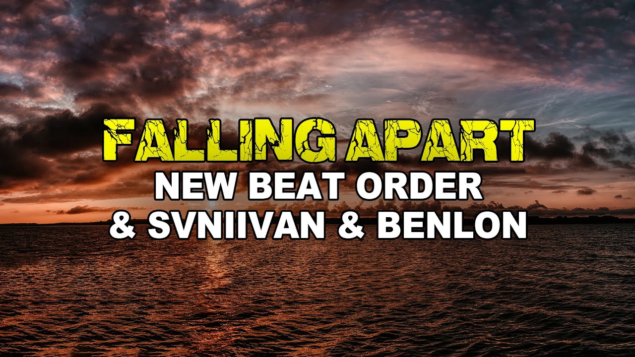 Watch New Beat Order & Svniivan & Benlon - Falling Apart (LYRICS) on YouTube Watch New Beat Order & Svniivan & Benlon - Falling Apart (LYRICS) on YouTube