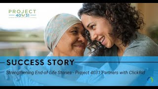 Project 4031 Partners with ClickBid to Support Hospice Patients’ Last Wishes