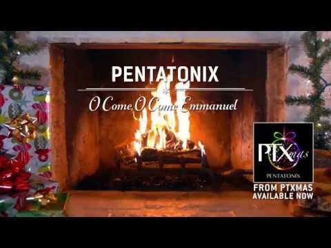 Pentatonix (+) O Come, O Come Emmanuel