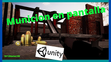 Munición Del Arma En Pantalla - Juego De Disparos Unity 2022