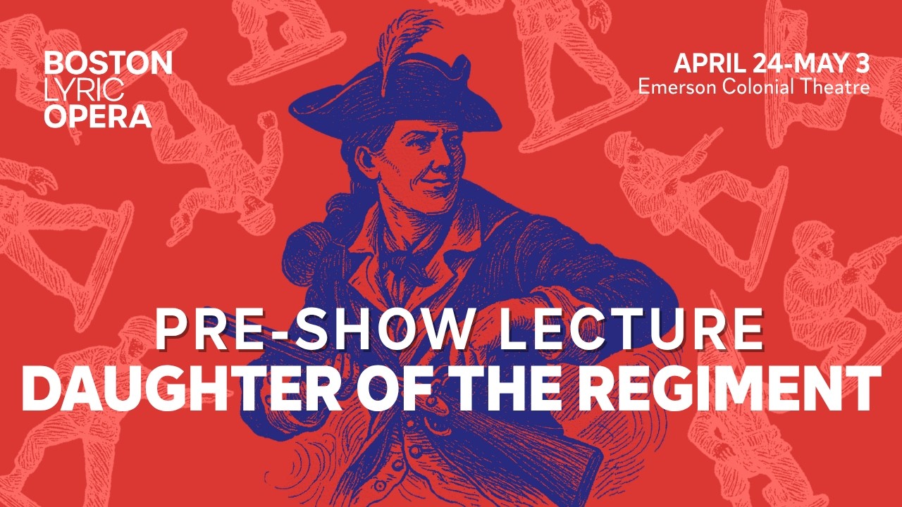 Daughter of the Regiment | Pre-Show Lecture bekijken op YouTube Daughter of the Regiment | Pre-Show Lecture bekijken op YouTube