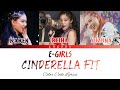 E-Girls - Cinderella Fit (Color Code Lyrics)