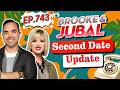 Brooke and Jubal Second Date Update | That Date Was Dynamite Gone Wrong 💣🔥 | Top Viral Videos 2026