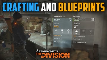 The Division | Crafting Mechanics and Blueprints Explained