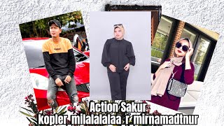Kumpulan vidio Action Sakur_kopler |Milalalalaa_r | Mirna madtnur 2024 |Spk_ team.