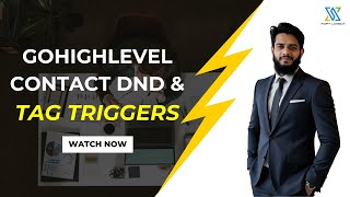 #12 Automations: GoHighLevel Contact DND & Tag Triggers Explained (Automation Control Basics)