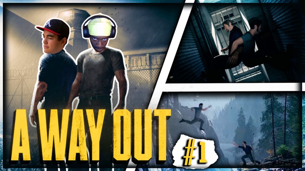 BruceDropEmOff Plays A Way Out w/ Nasdeh! | Episode 1
