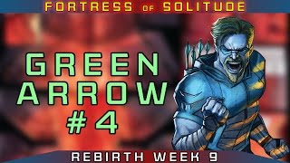 Green Arrow #4 REVIEW