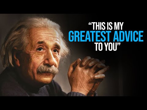 Albert Einstein's Advice You Should Know Before You Get Old!
