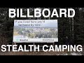Stealth Camping Behind Billboard