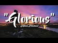 Adam Friedman ~ Glorious [Lyrics]