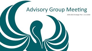 2020-2022 Strategic Plan - Advisory Group Update Session #1