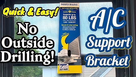 How To Install An Air Conditioning Support Bracket! No Outside Drilling Needed.