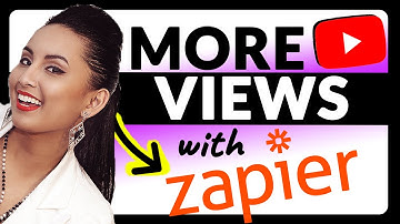 How to Get More Youtube Views with Zapier | Automation with Just a Zap!