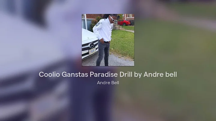 Coolio Ganstas Paradise Drill by Andre bell