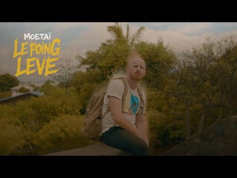 Moetaï   Le poing levé