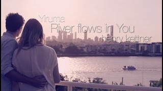 Yiruma - River Flows In You Henry Kettner Cover