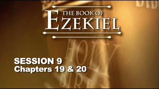 Chuck Missler - Ezekiel (Session 9) Chapters 19-20