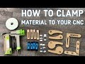 How To Clamp Material To Your CNC Machine // CNC Woodwork