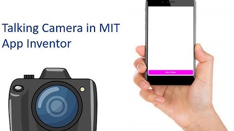 Talking Camera App in MIT App Inventor