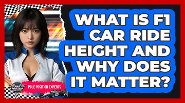 What Is F1 Car Ride Height And Why Does It Matter? - Pole Position Experts
