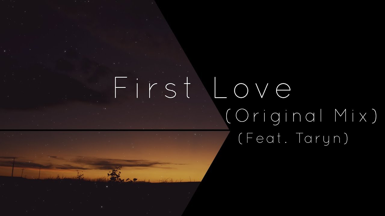 Soft Echoes - First Love ft. Taryn