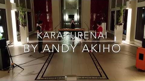 Karakurenai by Andy Akiho