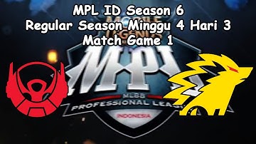 ONIC VS BTR • REGULAR SEASON WEEK 4 DAY 3 • MATCH GAME 1 • MPL ID SEASON 6