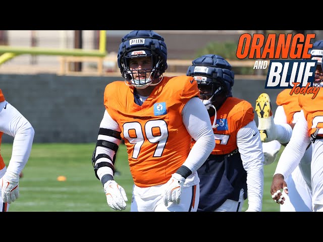 Broncos Training Camp Day 8 Report: Zach Allen Gets PAID! | Orange