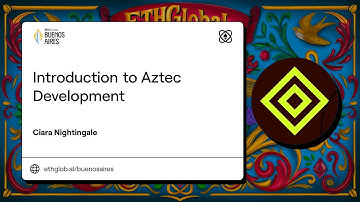 Introduction to Aztec Development I Ciara Nightingale