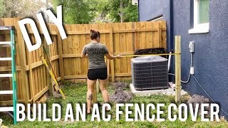 A/C Privacy Fence  building an air conditioning unit cover