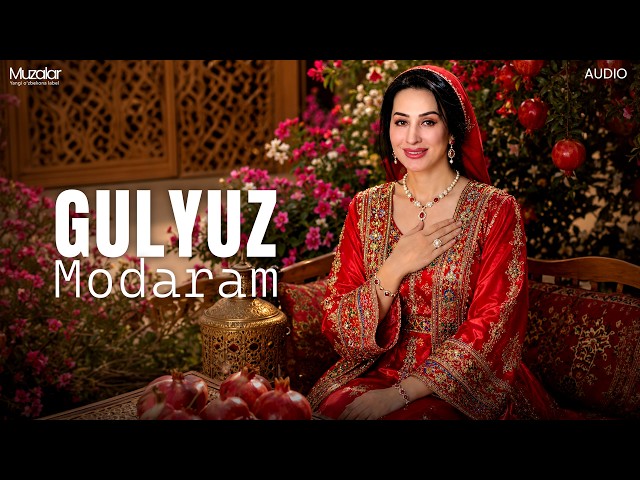 Gulyuz - Modaram | Audio 2026
