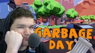 GARBAGE DAY | The Worst Game Ever