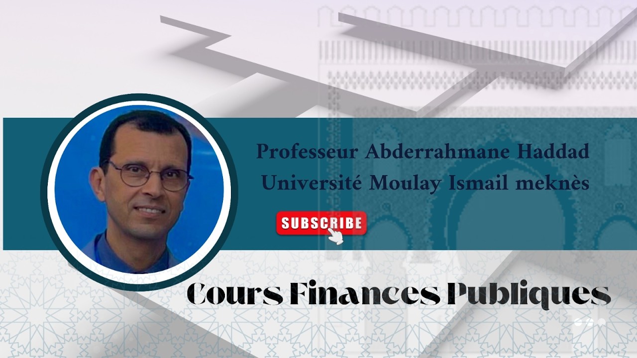 Pr  Abderrahmane HADDAD    EG4   Finances publiques   Partie 2   Principes budgétaires