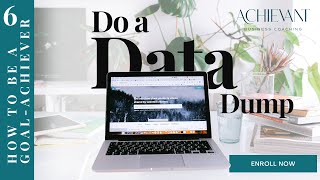 Goal setting #6 Do a Data Dump Net Worth
