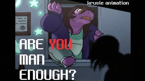 ARE YOU MAN ENOUGH? | #deltarune animation 