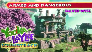 Yooka-Laylee Soundtrack - Armed And Dangerous