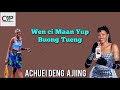 Wn ci maan yup buongtueng by achuei deng ajiing  south sudan music 2024