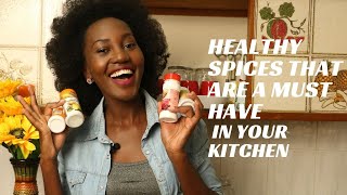 HEALTHY SPICES THAT ARE A MUST HAVE IN YOUR KITCHEN