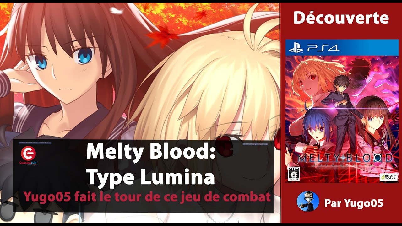 DISCOVERY] Melty Blood: Type Lumina - Fighting Game on PS4, XBOX 