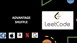 Advantage Shuffle | Greedy Approach | March Lectcode Challenge
