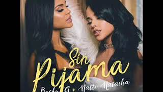 SIN PIJAMA   BECKY G FEAT NATI NATASHA   FONSIDJ BOOM REMIX