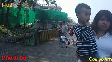 Huế - Phố đi bộ, Cầu gỗ lim