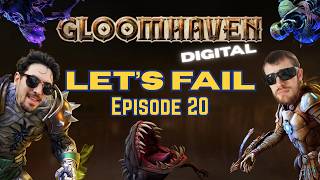 We Are Never Trying This Scenario Again - Let's Fail at Gloomhaven Digital - Ep. 20