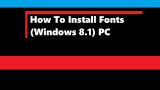 How To Install Fonts (Windows 8.1) PC screenshot 3